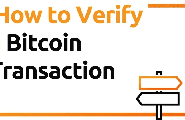 How to Verify a Bitcoin Transaction