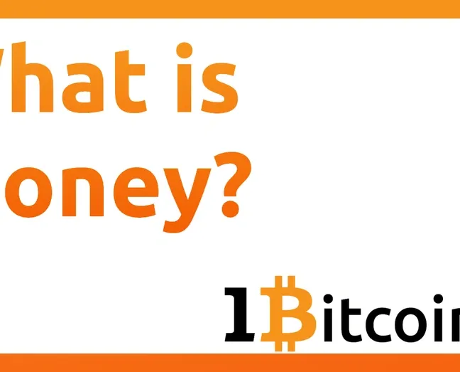 What is Money?