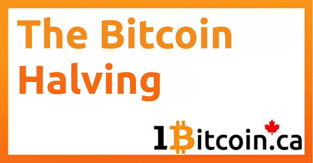 The Bitcoin Halving