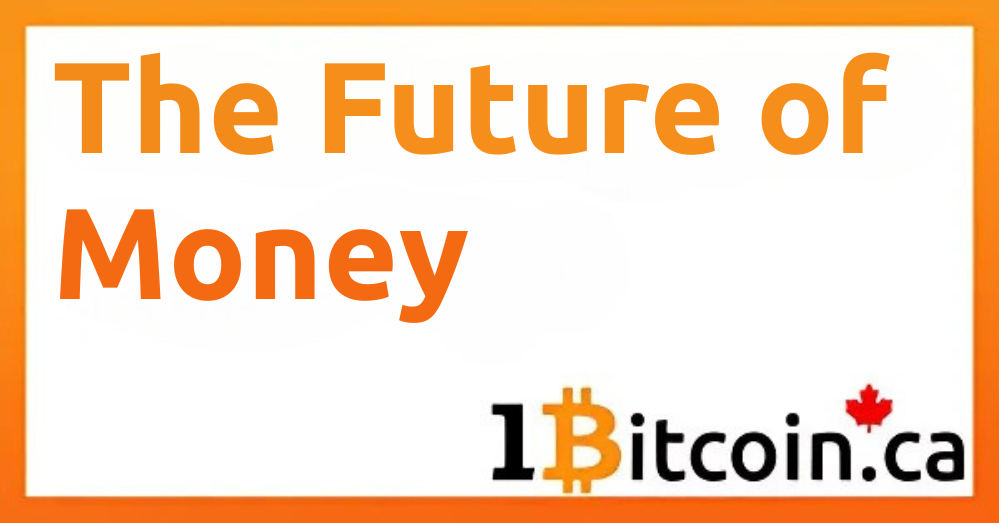 The Future of Money